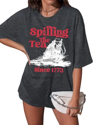 4th of July Shirts Women Spilling The Tea Since 1773 Shirt Patriotic T-Shirt American History Teacher Vintage Tee Tops