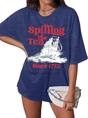 4th of July Shirts Women Spilling The Tea Since 1773 Shirt Patriotic T-Shirt American History Teacher Vintage Tee Tops