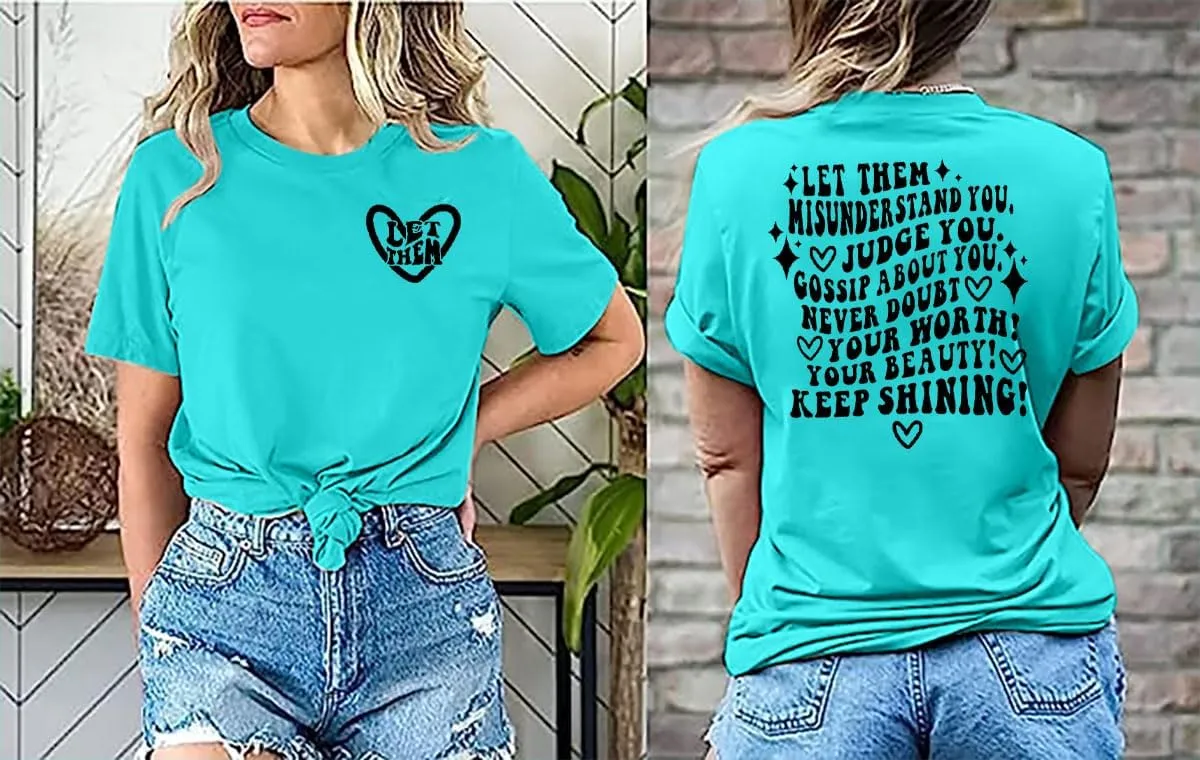 Mental Health Shirt for Women Let Them Misunderstand You T-Shirt Inspirational Graphic Tees Motivational Gift Tops